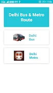 Delhi Bus & Delhi Metro Route Скриншот 0