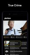 Pluto TV - Live TV and Movies ဖန်သားပြင်ဓာတ်ပုံ 3