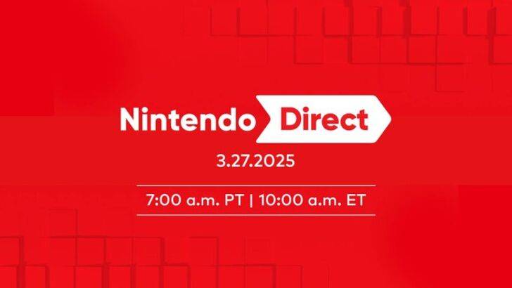 Nintendo Announces March 2025 Direct Tomorrow, Switch 2 Presentation Coming Next Week