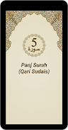 Panj Surah (Qari Sudais) Zrzut ekranu 0