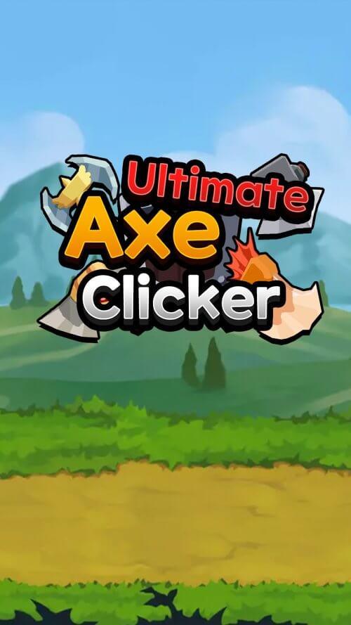 Ultimate Axe Clicker Captura de pantalla 0