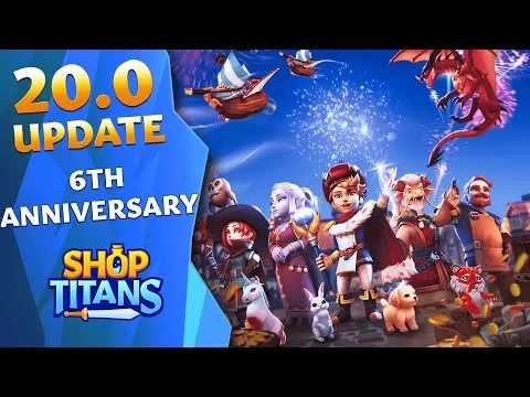 Shop Titans celebrates 6th anniversary with major update and personalized milestones