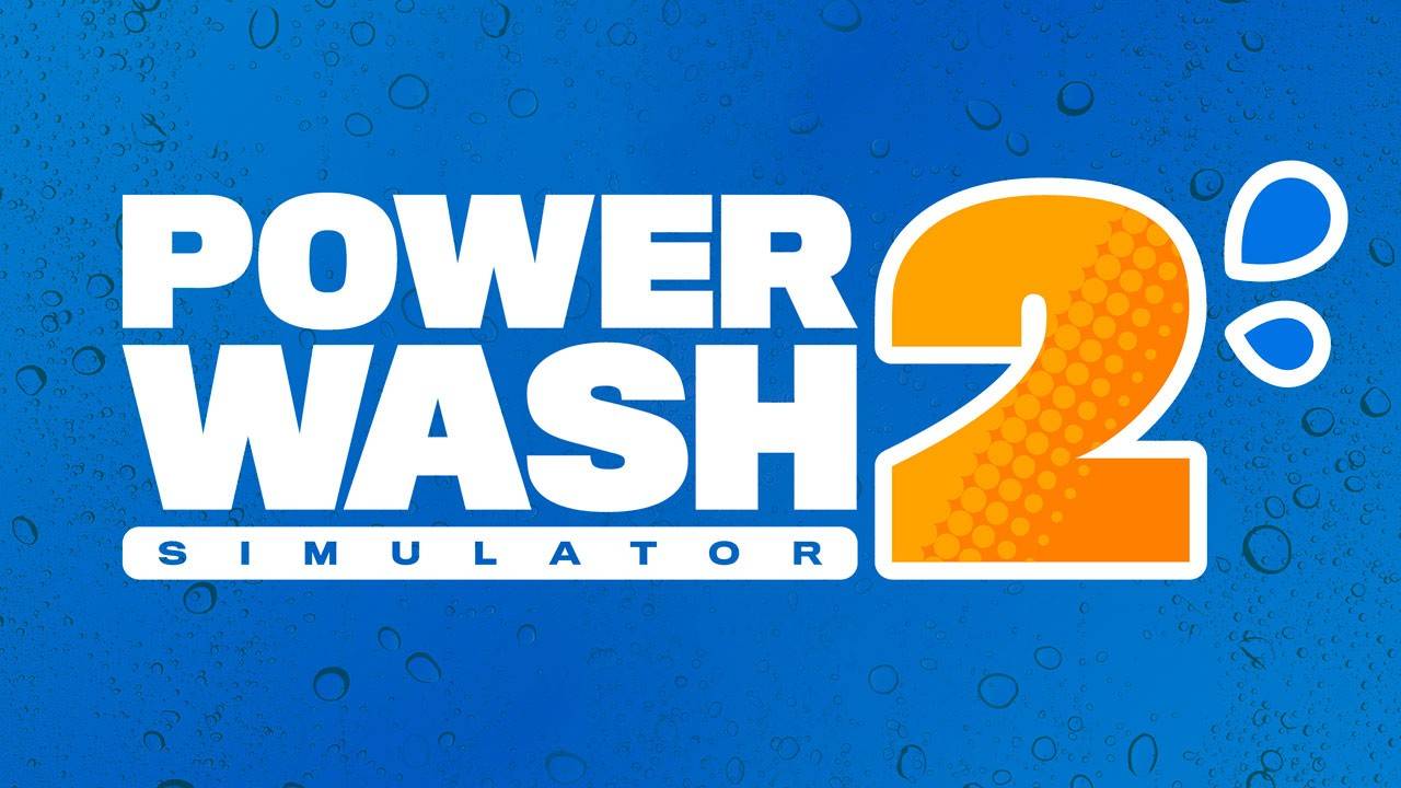 Der PowerWash -Simulator erhält eine Fortsetzung