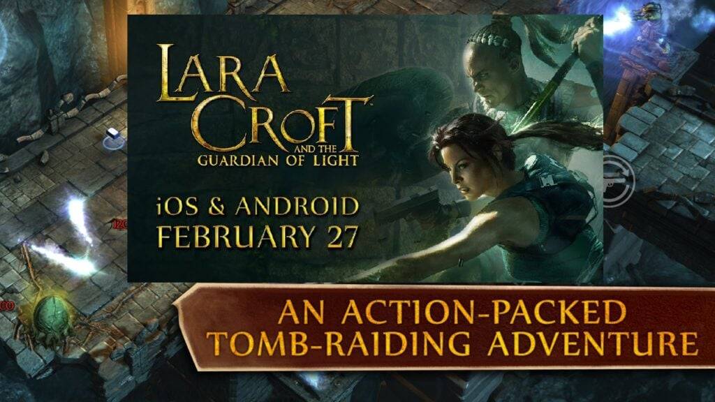 Lara Croft e The Guardian of Light atterrano su Android