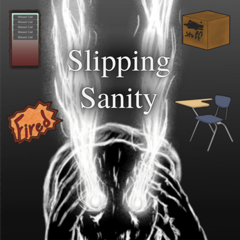 Slipping Sanity Ảnh chụp màn hình 0