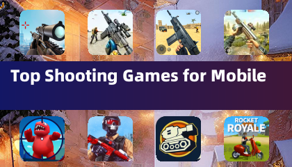 Top Shooting Games for Mobile