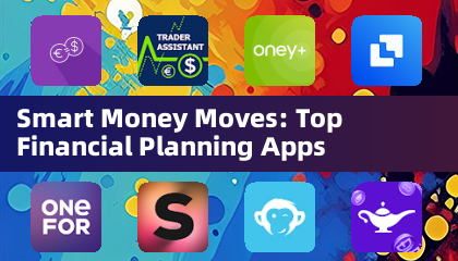 Smart Money Moves: Top Financial Planning Apps