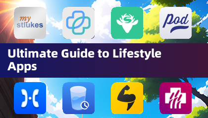 Ultimate Guide to Lifestyle Apps