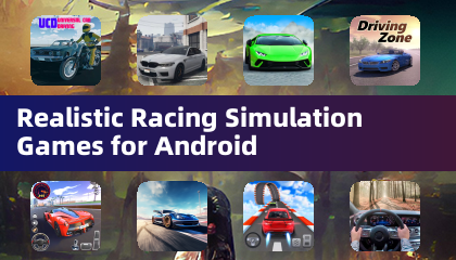 Realistic Racing Simulation Games for Android
