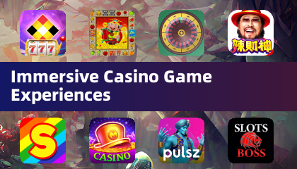 Immersive casino -game -ervaringen