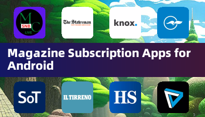 Magazine Subscription Apps for Android