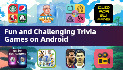 Fun and Challenging Trivia Games on Android