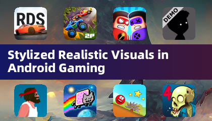 Visuais Estilizados Realistas em Jogos para Android