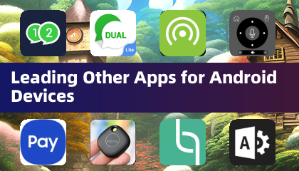 Aplicaciones líderes para dispositivos Android