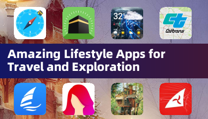 Amazing Lifestyle Apps for Travel and Exploration