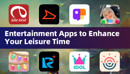 Entertainment Apps to Enhance Your Leisure Time