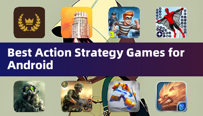 Best Action Strategy Games for Android