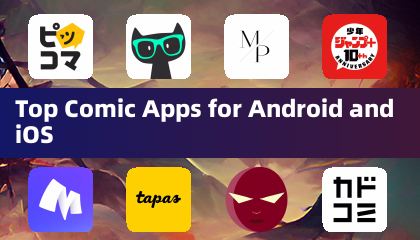 Top Comic Apps for Android and iOS