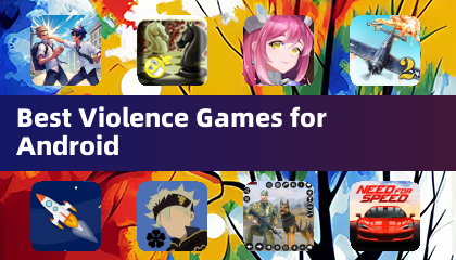 Android用のベストな暴力ゲーム