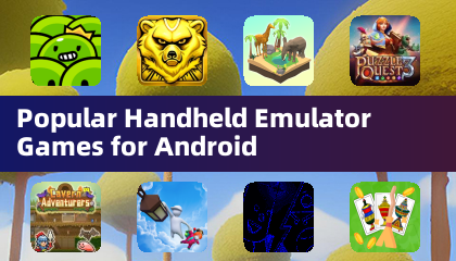 Popular Handheld Emulator Games for Android